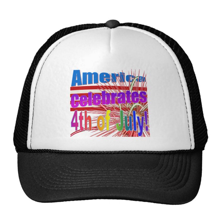 America Celebrates Flag Fireworks 4th of July Hat