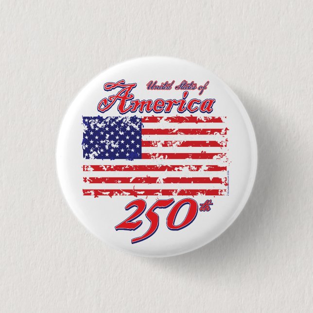 America Celebrates her 250th Button (Front)