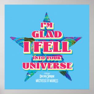 America Chavez: I'm Glad I Fell Into Your Universe Poster