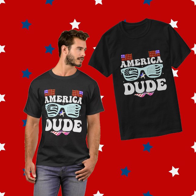 America Dude Patriotic Independence Day USA Flag  T-Shirt (America Dude Patriotic Independence Day USA Flag T-Shirt)