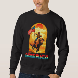 America Dude Riding On A Buffalo Drinking Beer Wit Sweatshirt