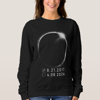 America Eclipse Checklist 4 08 24 Total Solar Ecli Sweatshirt