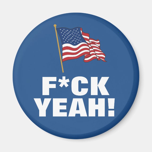 AMERICA: F*CK YEAH! MAGNET (Front)