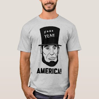 America F Yeah! T-shirt by OniTees at Zazzle