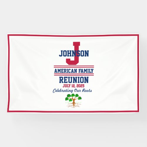 America Family Reunion Red White Blue Celebrate Banner