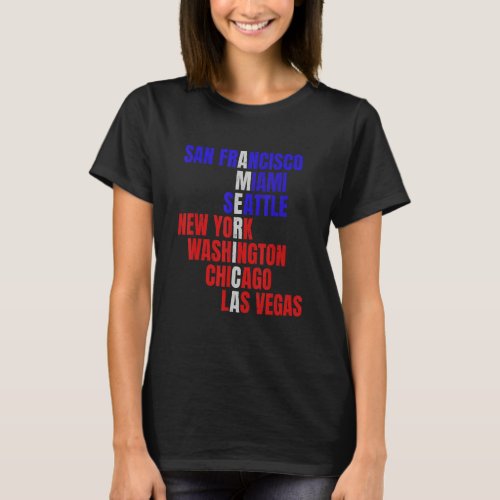 America Famous Cities US Cities USA New York US Fl T_Shirt