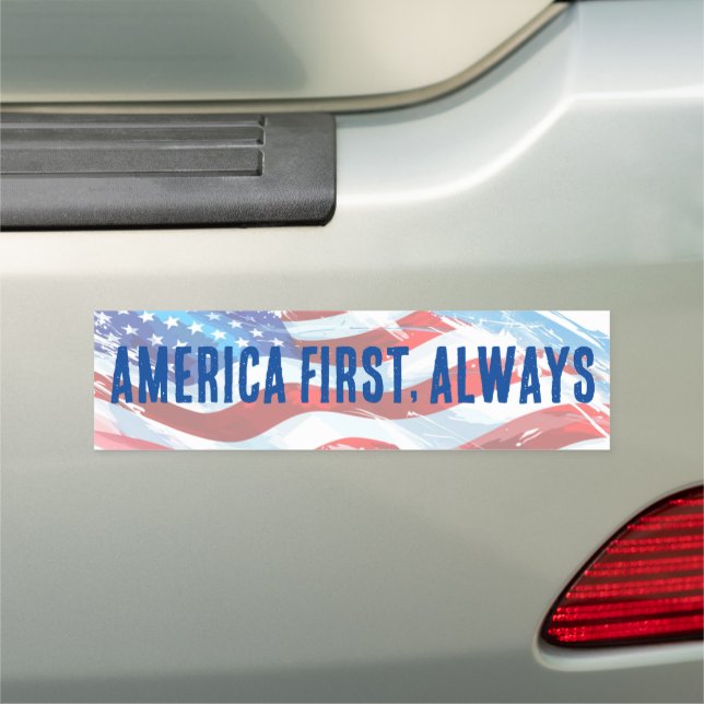 AMERICA FIRST, ALWAYS AMERICAN FLAG CAR MAGNET (In Situ)