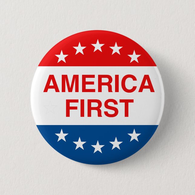 "AMERICA FIRST" BUTTON (Front)