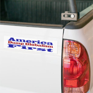 America First Dump Globalism Bumper Sticker