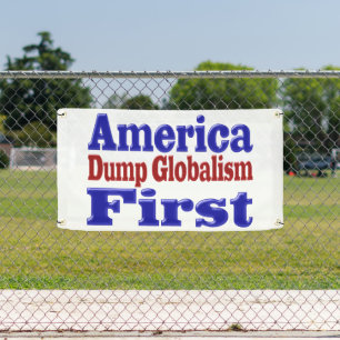America First Dump Globalism red blue text  Banner
