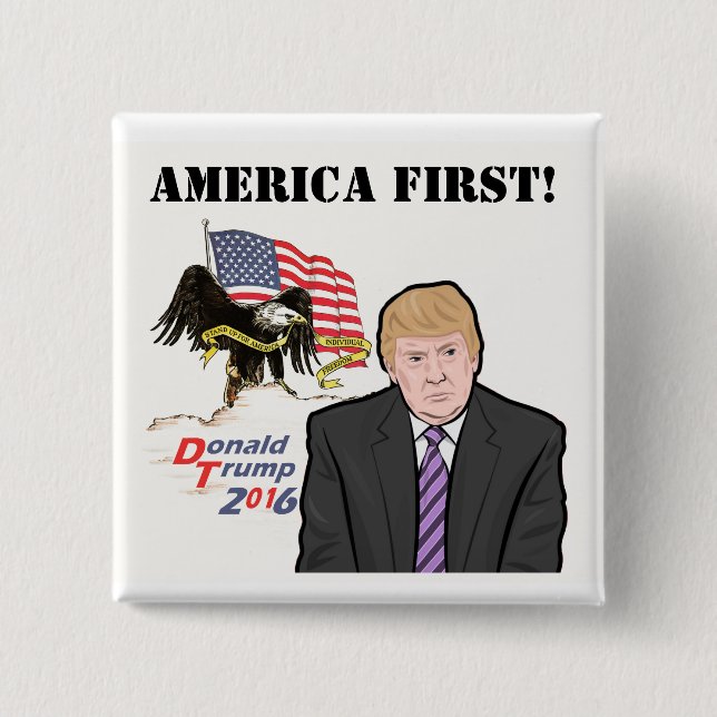 AMERICA FIRST! PINBACK BUTTON (Front)