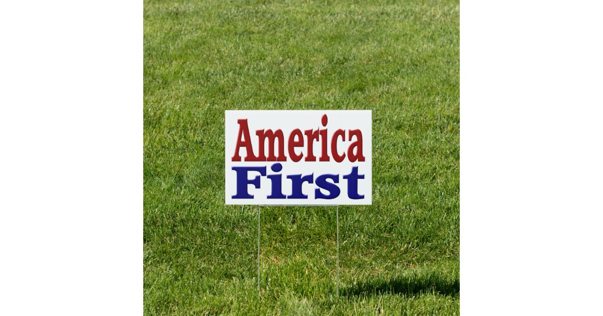 America First with red and blue text Yard Sign | Zazzle
