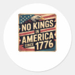America Flag  Decor No Kings In America Since 1776 Classic Round Sticker