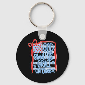 America God Shed His Grace On Thee Tee 4th Of July Keychain