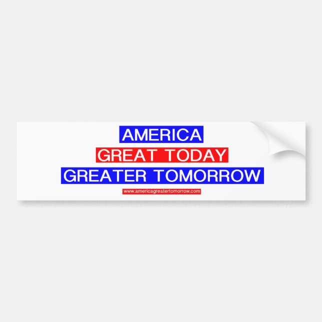 AMERICA GREATER TOMORROW Bumper Sticker (Front)