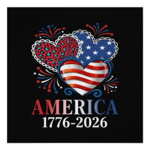 america hearts 1776-2026 patriotic poster