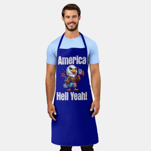 America Hell Yeah Bald Eagle Patriotic Fireworks Apron