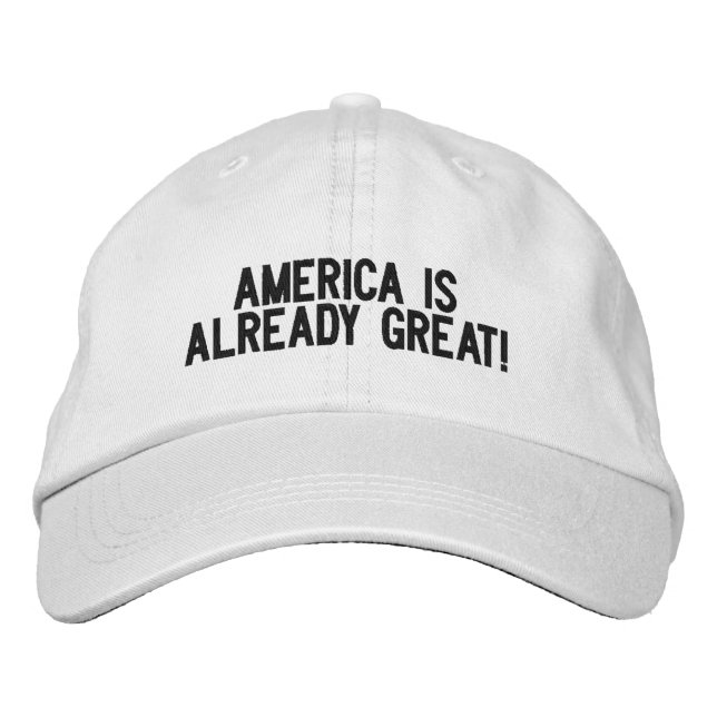 America is Already Great Anti-Trump Hat (Front)