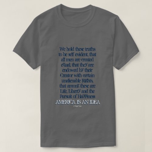 America Is An Idea _ A MisterP Shirt