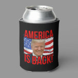 America is Back Donald Trump American Flag SOTU Can Cooler