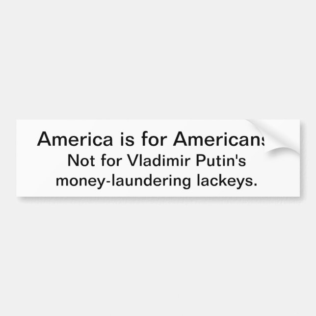 America is not for Putin's puppet president Bumper Sticker (Front)