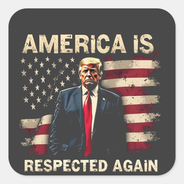America is Respected Again Trump USA 4Th Of July Square Sticker (Front)