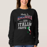 America Italian Parts Italy Map USA Flag Ancestry Sweatshirt