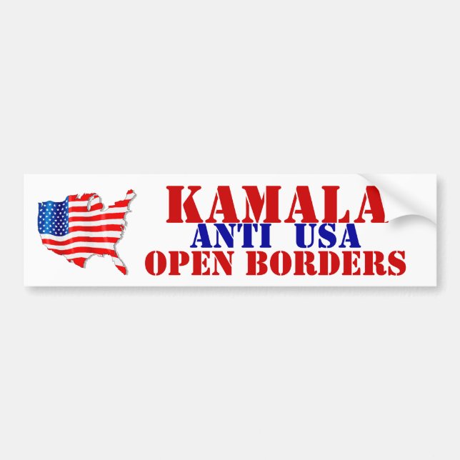 AMERICA KAMALA'S OPEN BORDER ANTI USA! Flag Bumper Sticker (Front)