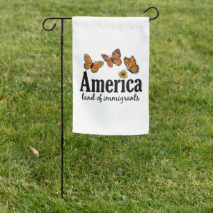 America Land Of Immigrants Garden Flag