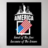 USA Home of the Free Because of the Brave Poster for Sale by Graphic  Master