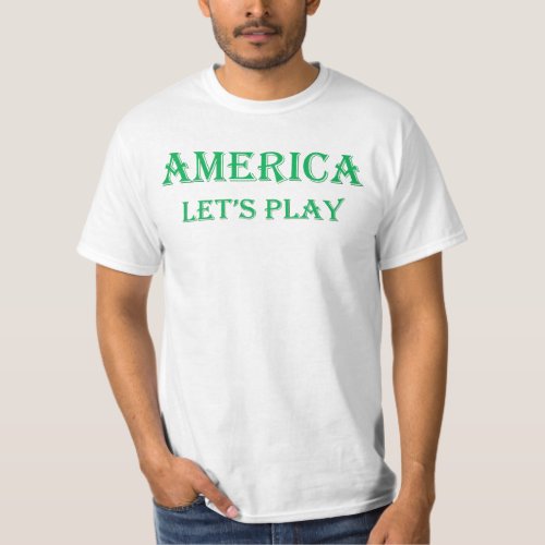 america lets play T_Shirt