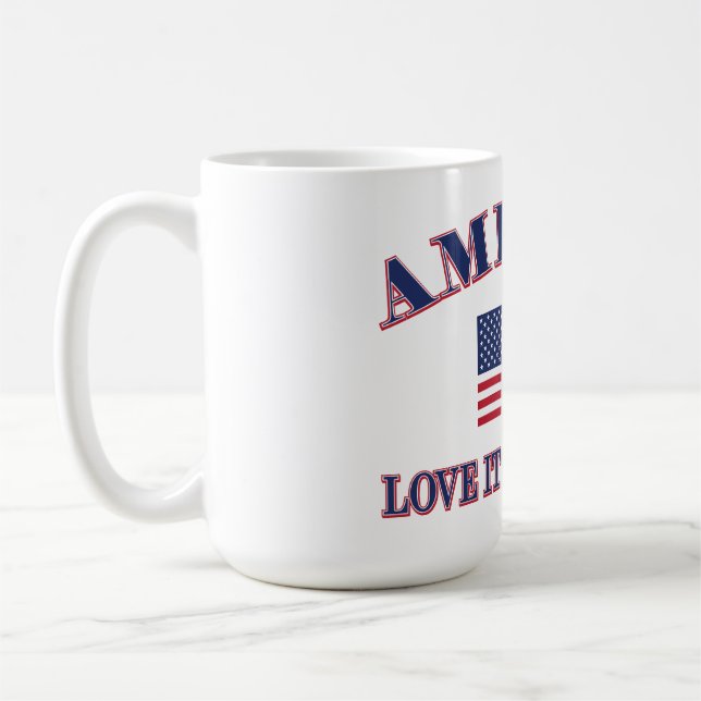 America Love It Or Leave It Coffee Mug (Left)