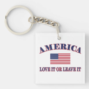 America Love It Or Leave It Keychain