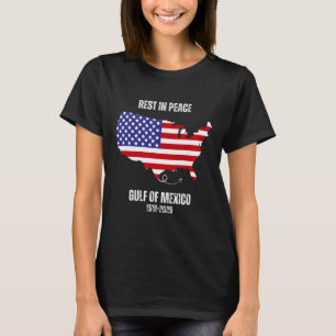 America Map Gulf Of Mexico President Gulf Of Usa T-Shirt