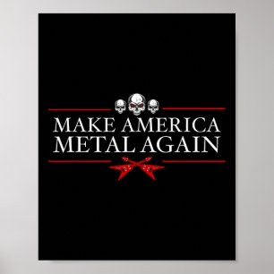 America Metal Again Trump Rock Heavy Music Thrash Poster