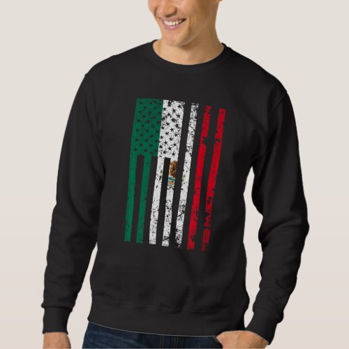 America Mexico Flag Mexican Roots American  2 Sweatshirt