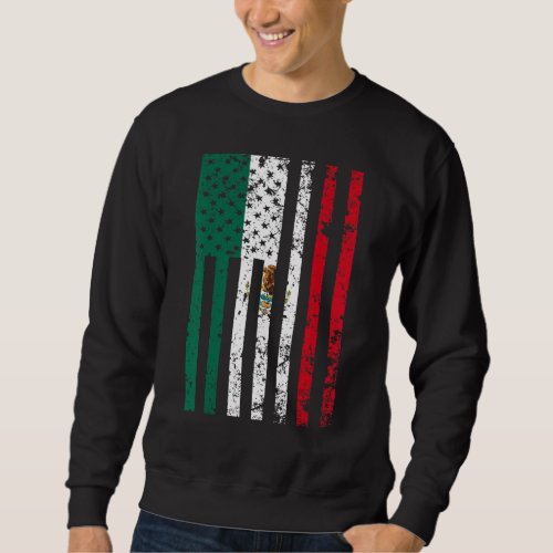 America Mexico Flag Mexican Roots American 2 Sweatshirt