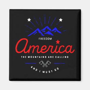 America Mountains are Calling I Must Go Dark Color Magnet