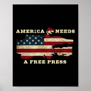 America Needs A Free Press Anti-trump 1st Amendmen Poster