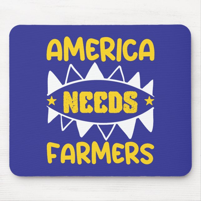America Needs Farmers Mouse Pad (Front)