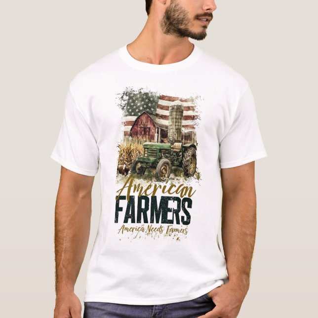 America needs farmers  T-Shirt (Front)