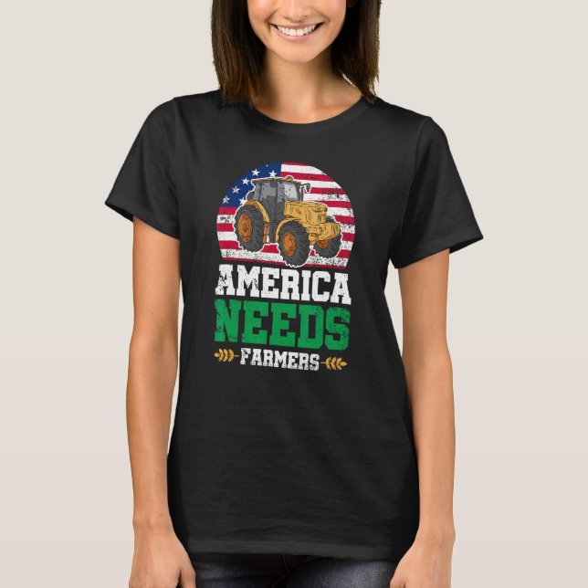 America Needs Farmers US American Flag Tractor T-Shirt (Front)