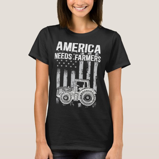 America Needs Farmers USA Flag Support Country Far T-Shirt (Front)