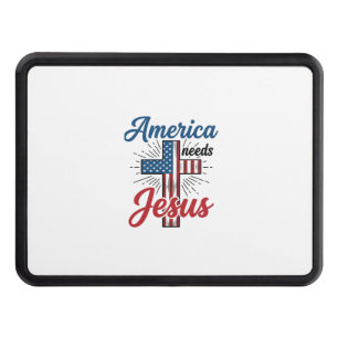 America Needs Jesus Patriotic Cross Shirt Design_1 Hitch Cover