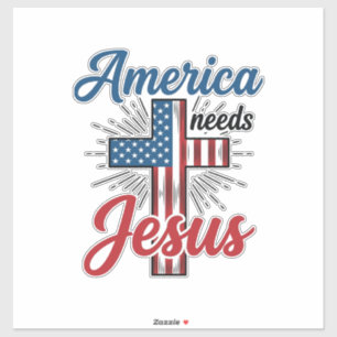 America Needs Jesus Patriotic Cross Shirt Design_1 Sticker