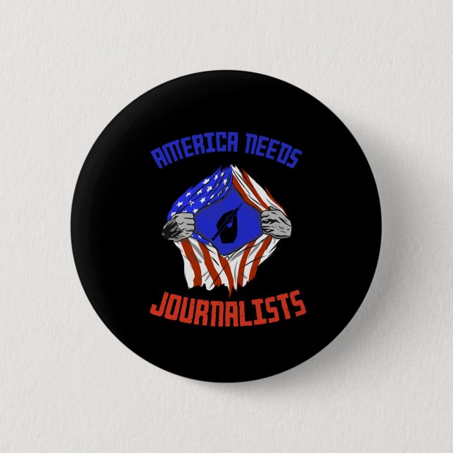 America Needs Journalist USA Flag Journalism Write Button (Front)