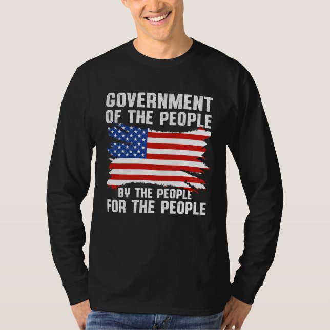 America Patriotic  Government Of The People By The T-Shirt (Front)