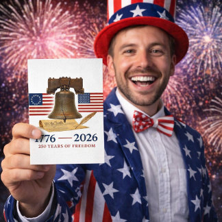 America’s 250 Years of Freedom Anniversary Card