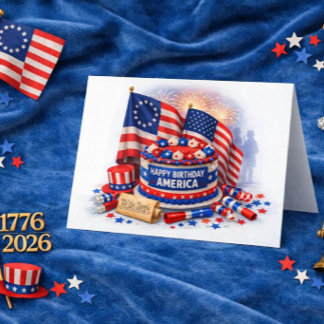 America’s 250 Years of Freedom Patriotic Birthday  Card