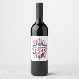 America’s 250th anniversary wine label